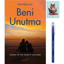 Dara Yayınları Beni Unutma - Dilek Bilgiç Esen - Müptela Yayınları - 9786258446654 - Büro Mavi Tükenmez Kalem
