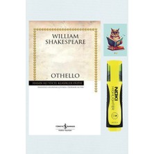 Türkiye İş Bankası Kültür Yayınları Othello - Hasan Ali Yücel Klasikleri - William Shakespeare - Sarı Fosforlu Kalem -Not Defterli Seti