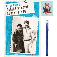 Dara Yayınları Dağlar Kendini Seveni Sever - Fatoş Güney 9786258327533 - Pensan Büro Mavi Tükenmez Kalem
