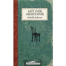 Türkiye İş Bankası Kültür Yayınları Mahalle Kahvesi Sait Faik Abasıyanık Iş Bankası Kültür Yayınları
