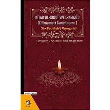 Dara Yayınları Kitab'ul-Kufri We'l-Kebair (Kifirname U Gunehname)