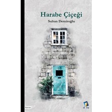 Dara Yayınları Harabe Çiçeği Sultan Demiroğlu