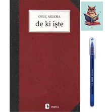 Dara Yayınları De Ki Işte - Oruç Aruoba 9789753421256 - Pensan Büro Mavi Tükenmez Kalem