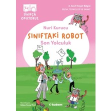 Hayat Store Sınıftaki Robot Son Yolculuk