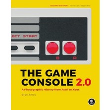 Storemax The Game Console 2.0: A Photographic History From Atari To Xbox