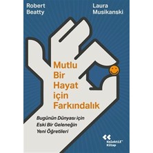 Storemax Mutlu Bir Hayat Için Farkındalık - Bugünün Dünyası Için Eski Bir Geleneğin Yeni Öğretileri