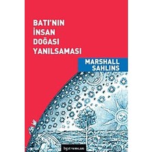 Storemax Batının Insan Doğası Yanılsaması