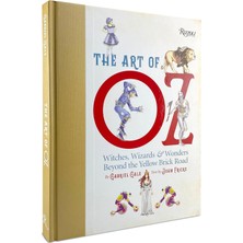 Storemax The Art Of Oz: Witches, Wizards, And Wonders Beyond The Yellow Brick Road