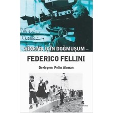 Storemax Sinema Için Doğmuşum Federico Fellini