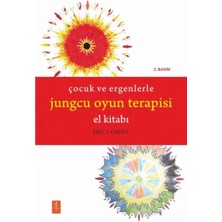 Storemax Çocuk ve Ergenlerle Jungcu Oyun Terapisi El Kitabı