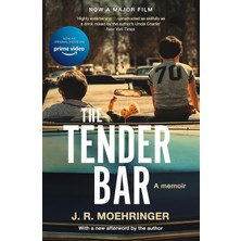 Storemax The Tender Bar: Now A Major Film: Now A Major Film Directed By George Clooney And Starring Ben Affleck