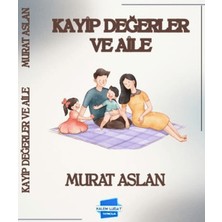 Kalem Lügat Yayıncılık Kayıp Değerler ve Aile