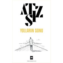 Ötüken Neşriyat Yolların Sonu Hüseyin Nihal Atsız Türkçe Edebiyat Kitabı 2025 Yayın Tarihli