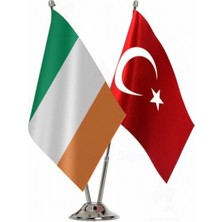 Irlanda ve Türkiyr Ikili Masa Bayrağı Seti