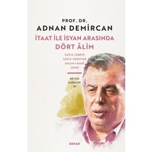 Beyan Yayınları Itaat ile Isyan Arasında Dört Alim
