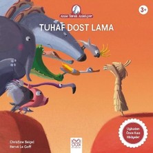 1001 Çiçek Kitaplar Anne Tavuk Anlatıyor - Tuhaf Dost Lama