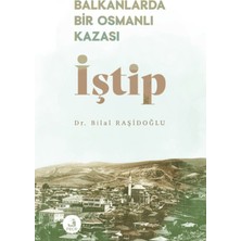 Fecr Yayınları Balkanlarda Bir Osmanlı Kazası Iştip