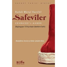 Storemax Safeviler - Cevahirü’l-Ahbar: (Başlangıçtan 1576’YA Kadar Safevilerin Tarihi)