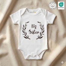 Big Sister Baskılı %100 Organik Pamuk Bebek Body - Oeko-Tex Sertifikalı
