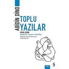 Storemax Abidin Dino Toplu Yazılar: 1938-2006 Edebiyat, Sanat, Politika