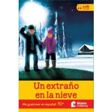 Storemax Un Extrano En La Nieve +Audio Descargable A1+ (Me Gusta Leer En Espanol!)