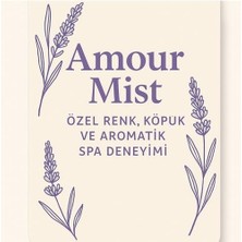 Storemax Amour Mist – Lavanta Büyüsü Banyosu | Köpüren Banyo Çayı | Romantik Spa Deneyimi | El Yapımı