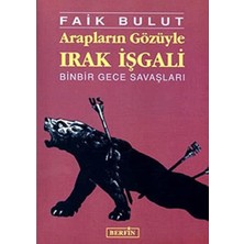 Storemax Arapların Gözüyle Irak Işgali: Binbir Gece Savaşları