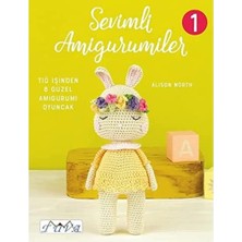 Storemax Sevimli Amigurumiler 1: Tığ Işinden 8 Güzel Amigurumi Oyuncak
