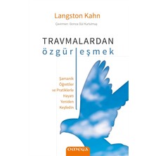 Storemax Travmalardan Özgürleşmek: Şamanik Öğretiler ve Pratiklerle Hayatı Yeniden Keşfedin