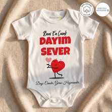 Beni En Çok Dayım Sever Baskılı %100 Organik Pamuk Bebek Body - Oeko-Tex Sertifikalı
