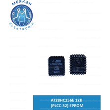 AT28HC256E 12JI (Plcc-32) Eprom Orijinal Oto Beyin Tamir Entegreleri Merkan Elektronik