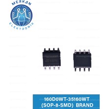 160D0WT-35160WT (Sop-8-Smd)  Brand Orijinal Oto Beyin Tamir Entegreleri Merkan Elektronik