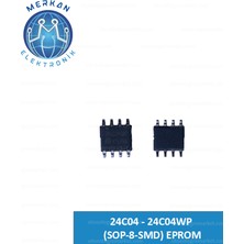 24C04 - 24C04WP (Sop-8-Smd) Eprom Orijinal Oto Beyin Tamir Entegreleri Merkan Elektronik