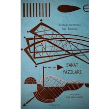 Disiplinlerarası Bir Bakışla Sanat Yazıları