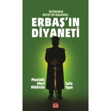 Storemax Erbaş’ın Diyaneti: Iktidarın Kılıcı ve Kalkanı