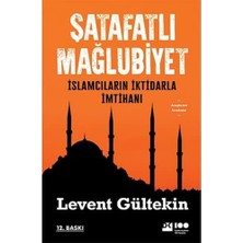 Storemax Şatafatlı Mağlubiyet: Islamcıların Iktidarla Imtihanı