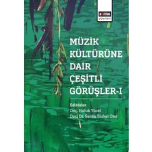 Storemax Müzik Kültürüne Dair Çeşitli Görüşler - 1