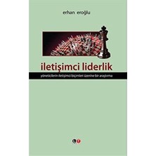 Storemax Iletişimci Liderlik Yöneticilerin Iletişimci Biçimleri Üzerine Bir Araştırma