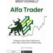 Storemax Alfa Trader: Profesyonel Alım Satım Işlemlerinin Zihin Yapısı, Yöntemleri ve Matematiği