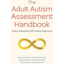 Storemax The Adult Autism Assessment Handbook: A Neurodiversity Affirmative Approach
