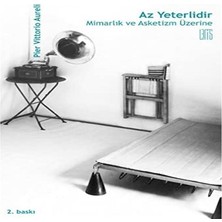 Storemax Az Yeterlidir: Mimarlık ve Asketizm Üzerine