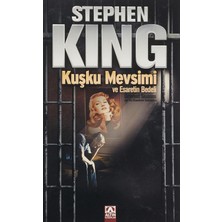 Storemax Kuşku Mevsimi ve Esaretin Bedeli