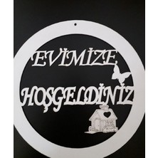 Evsay Evimize Hoşgeldiniz Yazılı Beyaz Ahşap Mdf Kapı Süsü Kapı Aksesuarı (Kelebekli Ev) Beyaz