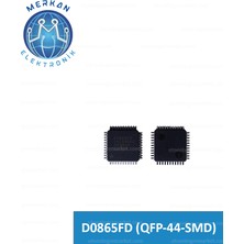 D0865FD (Qfp-44-Smd) Orijinal Oto Beyin Tamir Entegreleri Merkan Elektronik