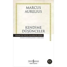 İş Bankası Kültür Yayınları Kendime Düşünceler: Hasan Ali Yücel Klasikler Dizisi + Eti Kemiği Zen + Bir Papatya Şarkısı 2 (Ciltli) + 2 Kitap Set