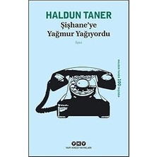 Yapı Kredi Yayınları Şişhane’ye Yağmur Yağıyordu + Hürrem (Ciltli) + Fraulein Else + Hayat + 1 Kitap Set