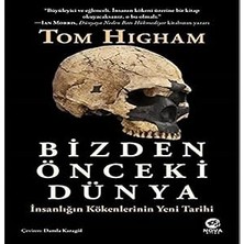 Bizden Önceki Dünya: Insanlığın Kökenlerinin Yeni Tarihi + Gölgeye Övgü + 1915: Ermeni Soykırımı + 4 Kitap Set