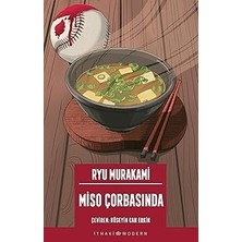 İthaki Yayınları Miso Çorbasında + Buzullar Arasında Bir Kış + Safir + Sadık Bey + Uçurtma Avcıları + Dört Oyun (Hay) + 2 Kitap Set