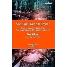 İş Bankası Kültür Yayınları Son Sözü Genom Söyler: Modern Yaşam ile Genlerimiz Arasındaki Çatışma Bizi Nasıl Hasta Eder? + 3 Kitap Set