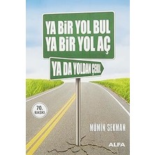 Alfa Yayınları Ya Bir Yol Bul Ya Bir Yol Aç Ya Da Yoldan Çekil + Troialı Kadınlar: (Latince - Türkçe) + Aşk Suçları + 22 Kitap Set
